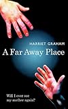 A far away place