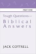 Tough Questions - Biblical Answers