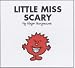 Little Miss Scary (Little Miss Library) by Roger Hargreaves