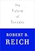 The Future of Success Image of The Future of Success