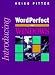 Introducing WordPerfect for Windows (The Introducing Series)