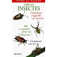 Voir les insectes