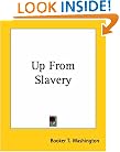 Up from Slavery: An Autobiography (Townsend Library Edition)