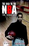 The Road to the NBA, Vol. I: 1