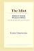 The Idiot (Webster's German Thesaurus Edition)