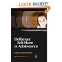 Deliberate Self-Harm in Adolescence (Child and Adolescent Mental Health)