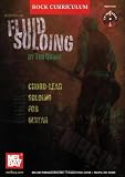 Mel Bay presents MBGU Rock Curriculum: Fluid Soloing, Book 3 Chord-Lead Soloing for Guitar