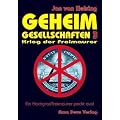 Geheimgesellschaften 3. Krieg der Freimaurer
