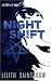 Night Shift (Jill Kismet Books)