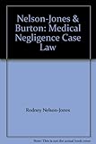 Medical negligence case law