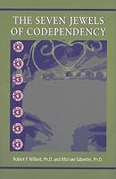 The Seven Jewels of Codependency