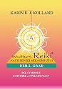 Intuitives Reiki nach Sensei Mikaomi Usui, Der 2. Grad: Die Symbole und ihre Anwendungen