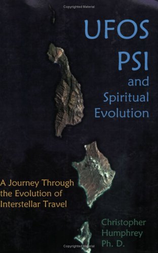 ufos psi and spiritual evolution