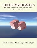 College Mathematics for Business, Economics, Life Sciences, and Social Sciences (9th Edition)