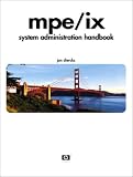 MPE/iX System Administration Handbook