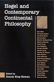 Hegel and Contemporary Continental Philosophy (SUNY Series in Contemporary Continental Philosophy)