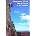 Scrambles and Easy Climbs in the Lake District
