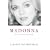 Madonna: An Intimate Biography