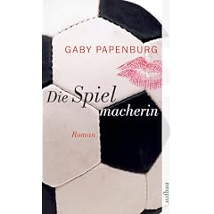 Die Spielmacherin.