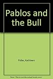 Pablos and the bull