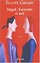 Magali, Yourcenar et moi