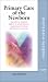 Primary Care of the Newborn: Mobile Medicine Series (Mobile Medicine)