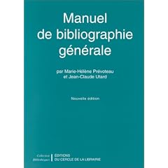Manuel de bibliographie g�n�rale