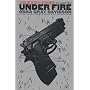 Under Fire: The Nra and the Battle for Gun Control