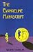 Books : The Evangeline Manuscript