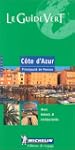 C�te d'Azur : Principaut� de Monaco