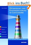 Optimierung und Existenzsicherung im Gastgewerbe: Ein Wegweiser zum Erfolg