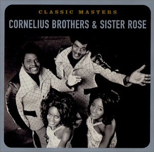 Cornelius Brothers & Sister Rose - Treat Her Like A Lady , Cornelius Brothers & Sister Rose , 1971 Vinyl 45RPM Lyrics - Zortam Music