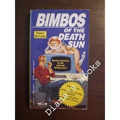 Bimbos of the Death Sun: Windwalker Book