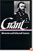 Ulysses S. Grant : Memoirs and Selected Letters : Personal Memoirs of U.S. Grant / Selected Letters, 1839-1865 (Library of America)