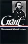 Ulysses S. Grant : Memoirs and Selected Letters : Personal Memoirs of U.S. Grant / Selected Letters, 1839-1865 (Library of America) Ulysses S. Grant : Memoirs and Selected Letters : Personal Memoirs of U.S. Grant / Selected Letters, 1839-1865 (Library of America)