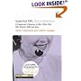 Essential XML Quick Reference: A Programmer's Reference to XML,  XPath, XSLT, XML Schema, SOAP, and More (The DevelopMentor Series)