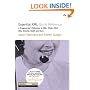 Essential XML Quick Reference: A Programmer's Reference to XML,  XPath, XSLT, XML Schema, SOAP, and More (DevelopMentor Series)