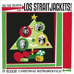 'Tis the Season for Los Straitjackets