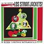 'Tis the Season for Los Straitjackets 'Tis the Season for Los Straitjackets