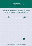 Lasers in Dentistry: Revolution of Dental Treatment in the New Millenium : Proceedings of the 8th International Congress on Lasers in Dentistry, Held in ... (International Congress Series, No. 1248)