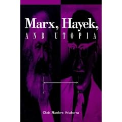 Marx, Hayek, and Utopia (Suny Series in the Philosophy of the Social Sciences)