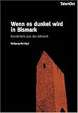 Wenn es dunkel wird in Bismark - Kurzkrimis aus der Altmark - Wolfgang Mai