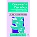 Comparative Psychology: Human and Animal Behaviour - A Sociobiological Approach (Introductory Psychology)