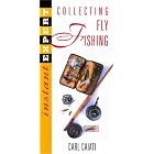 Instant Expert: Fly Fishing Collectibles (Instant Expert (National Book Network)) by Carl Caiati