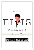 Fortunate Son: The Life of Elvis Presley (American Portrait (New York, N.Y.).)