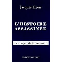 L'histoire assassin�e : Les pi�ges de la m�moire