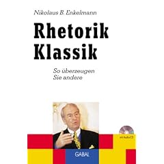 Rhetorik Klassik, m. CD-Audio