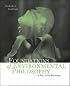 Foundations of Environmental Philosophy: A Text with Readings