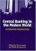 Book Central Banking In The Modern World: Alternative Perspectives