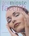 10 Minute Facelift